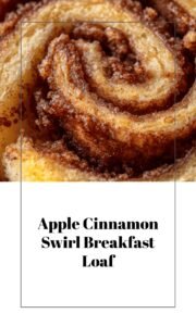 Apple Cinnamon Swirl Breakfast Loaf
