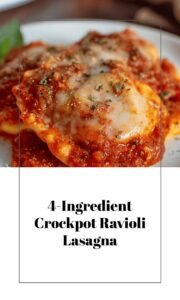 Easy Crockpot Ravioli Lasagna with 4 Ingredients