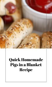 Easy Homemade Pigs in a Blanket Recipe