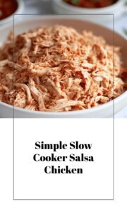 Easy Slow Cooker Salsa Chicken