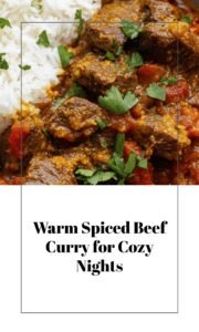 Hearty Beef Curry for Cozy Dinners