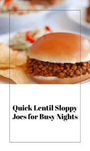 Hearty Lentil Sloppy Joes for Busy Nights