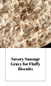 Hearty Sausage Gravy for Biscuits