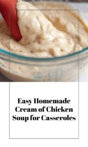 Homemade Cream of Chicken Soup Substitute for Casseroles