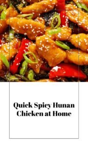 Hunan Chicken: Quick Spicy Homemade Takeout