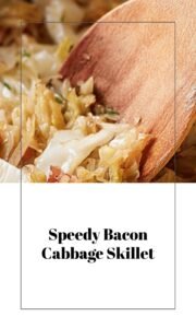 Quick Bacon Cabbage Skillet
