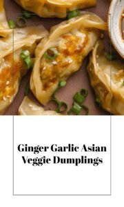 Savory Asian Veggie Dumplings with Ginger & Garlic
