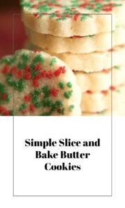 Simple Slice and Bake Butter Cookies