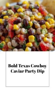 Texas Cowboy Caviar Dip