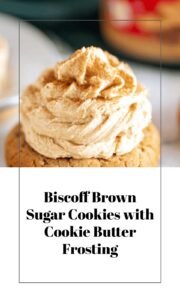 Biscoff Brown Sugar Cookies with Cookie Butter Frosting