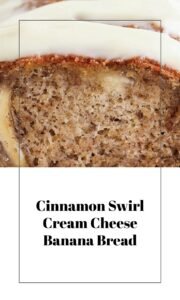 Cinnamon Swirl Banana Bread with Cream Cheese Frosting