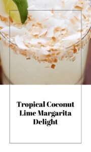 Coconut Lime Margarita Tropical Twist