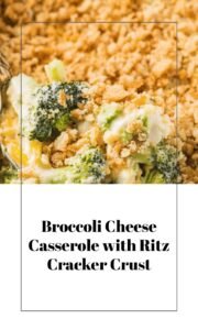 Creamy Broccoli Cheese Casserole with Ritz Topping