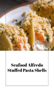 Creamy Seafood Stuffed Pasta Shells