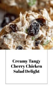 Creamy Tangy Chicken Salad with Dried Cherries