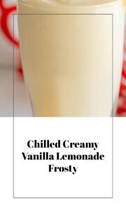 Creamy Vanilla Lemonade Frosty