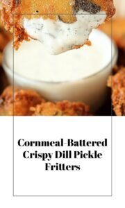 Crispy Dill Pickle Fritters with Cornmeal Batter