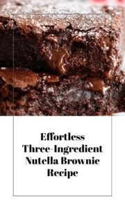 Easy 3-Ingredient Nutella Brownies