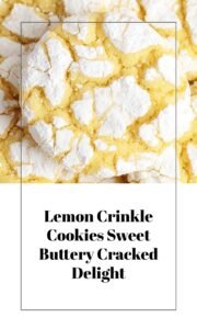 Lemon Crinkle Cookies Sweet Buttery Cracked Delight