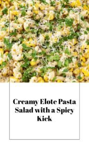 Mexican Street Corn Pasta Salad