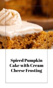 Moist Spiced Pumpkin Cake with Cream Cheese Frosting