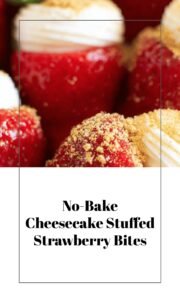 Quick No-Bake Cheesecake Stuffed Strawberries