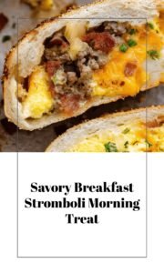 Savory Breakfast Stromboli Morning Delight