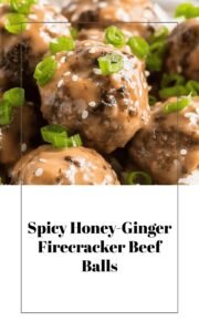 Spicy Honey-Ginger Firecracker Meatballs