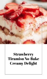 Strawberry Tiramisu No-Bake Dessert Delight