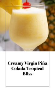 Virgin Piña Colada Mocktail Magic